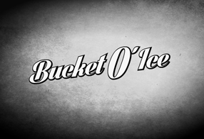BUCKET-O-ICE